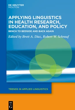 Abbildung von Diaz / Schrauf | Applying Linguistics in Health Research, Education, and Policy | 1. Auflage | 2022 | beck-shop.de