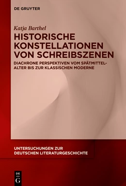 Abbildung von Barthel | Dynamiken historischer Schreibszenen | 1. Auflage | 2022 | beck-shop.de