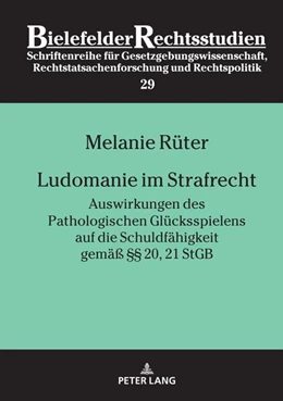 Abbildung von Rüter | Ludomanie im Strafrecht | 1. Auflage | 2022 | beck-shop.de