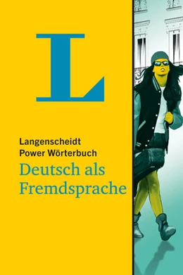 Abbildung von Langenscheidt Power Wörterbuch Deutsch als Fremdsprache | 1. Auflage | 2023 | beck-shop.de