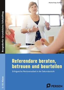 Abbildung von Knipp / Ebert | Referendare beraten, betreuen und beurteilen | 1. Auflage | 2022 | beck-shop.de