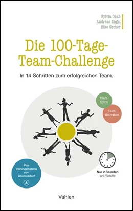 Abbildung von Graß / Engel | Die 100-Tage-Team-Challenge | 1. Auflage | 2022 | beck-shop.de