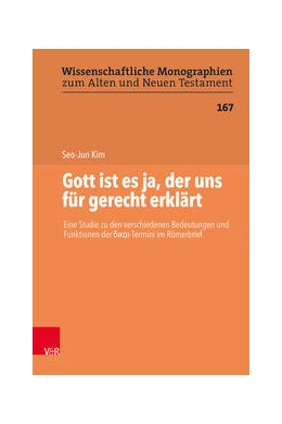Abbildung von Kim | Gott ist es ja, der uns für gerecht erklärt | 1. Auflage | 2023 | beck-shop.de
