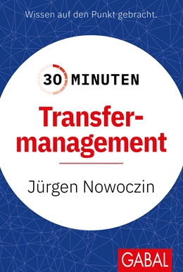 Abbildung von Nowoczin | 30 Minuten Transfermanagement | 1. Auflage | 2023 | beck-shop.de