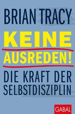 Abbildung von Tracy | Keine Ausreden! | 5. Auflage | 2023 | beck-shop.de