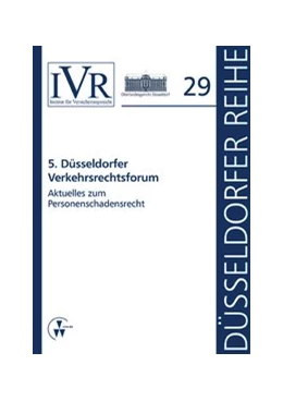 Abbildung von Looschelders / Michael | 5. Düsseldorfer Verkehrsrechtsforum | 1. Auflage | 2016 | beck-shop.de