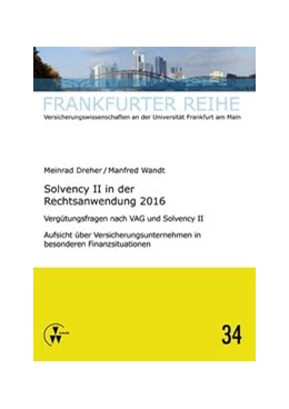 Abbildung von Dreher / Wandt | Solvency II in der Rechtsanwendung 2016 | 1. Auflage | 2017 | beck-shop.de