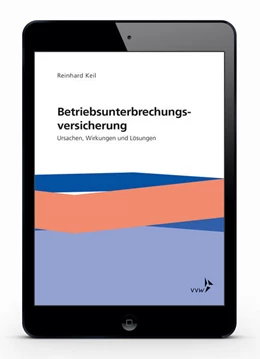 Abbildung von Keil | Die Betriebsunterbrechungsversicherung | 1. Auflage | 2018 | beck-shop.de
