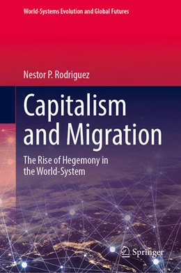 Abbildung von Rodriguez | Capitalism and Migration | 1. Auflage | 2023 | beck-shop.de