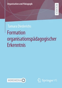 Abbildung von Diederichs | Formation organisationspädagogischer Erkenntnis | 1. Auflage | 2022 | beck-shop.de