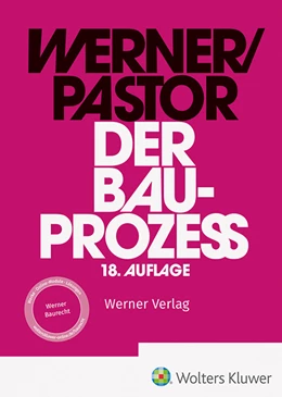 Abbildung von Werner / Pastor | Der Bauprozess | 18. Auflage | 2023 | beck-shop.de