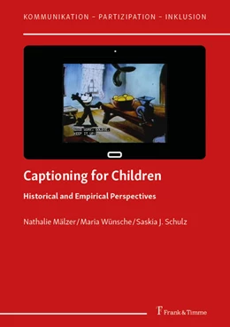 Abbildung von Mälzer / Wünsche | Captioning for Children | 1. Auflage | 2022 | beck-shop.de