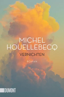Abbildung von Houellebecq | Vernichten | 1. Auflage | 2023 | beck-shop.de