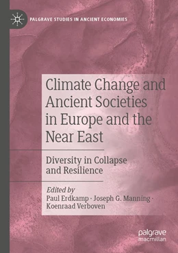 Abbildung von Erdkamp / Manning | Climate Change and Ancient Societies in Europe and the Near East | 1. Auflage | 2022 | beck-shop.de