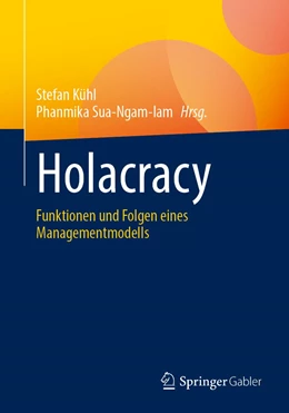 Abbildung von Kühl / Sua-Ngam-Iam | Holacracy | 1. Auflage | 2023 | beck-shop.de