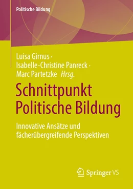 Abbildung von Girnus / Panreck | Schnittpunkt Politische Bildung | 1. Auflage | 2023 | beck-shop.de