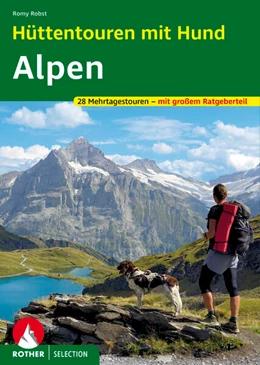 Abbildung von Robst | Hüttentouren mit Hund Alpen | 1. Auflage | 2023 | beck-shop.de