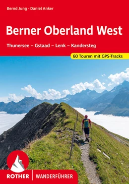 Abbildung von Jung / Anker | Berner Oberland West | 8. Auflage | 2024 | beck-shop.de