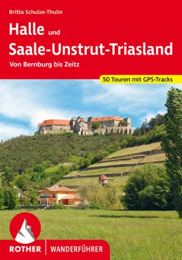 Abbildung von Schulze-Thulin | Halle und Saale-Unstrut-Triasland | 1. Auflage | 2023 | beck-shop.de