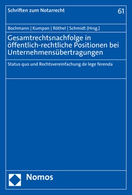 Abbildung von Bochmann / Kumpan | Gesamtrechtsnachfolge in öffentlich-rechtliche Positionen bei Unternehmensübertragungen | 1. Auflage | 2023 | beck-shop.de