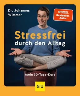 Abbildung von Wimmer | Stressfrei durch den Alltag | 1. Auflage | 2023 | beck-shop.de