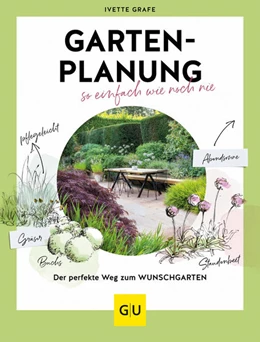 Abbildung von Grafe | Gartenplanung so einfach wie noch nie | 1. Auflage | 2023 | beck-shop.de