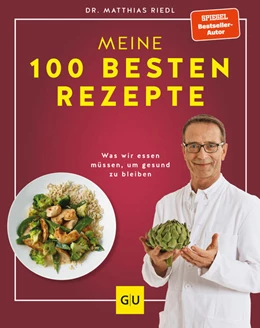 Abbildung von Riedl | Dr. Riedl: Meine 100 besten Rezepte | 1. Auflage | 2023 | beck-shop.de