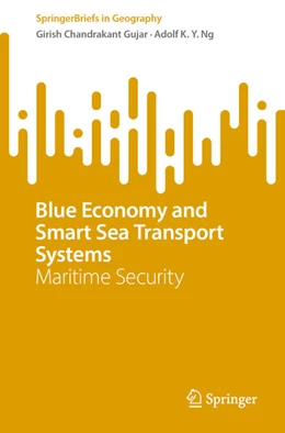 Abbildung von Gujar / Ng | Blue Economy and Smart Sea Transport Systems | 1. Auflage | 2023 | beck-shop.de
