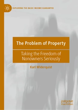 Abbildung von Widerquist | The Problem of Property | 1. Auflage | 2023 | beck-shop.de