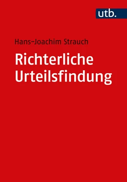 Abbildung von Strauch | Richterliche Urteilsfindung | 1. Auflage | 2023 | beck-shop.de
