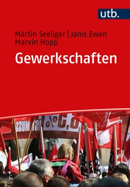 Abbildung von Seeliger / Ewen | Gewerkschaften | 1. Auflage | 2024 | beck-shop.de