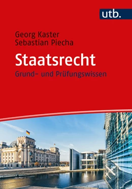 Abbildung von Kaster / Piecha | Staatsrecht | 1. Auflage | 2024 | beck-shop.de