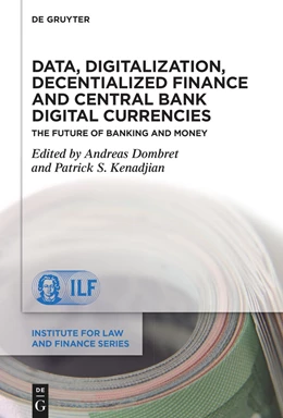 Abbildung von Dombret / Kenadjian | Data, Digitalization, Decentialized Finance and Central Bank Digital Currencies | 1. Auflage | 2023 | 25 | beck-shop.de