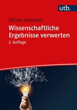 Abbildung von Lehmann | Wissenschaftliche Ergebnisse verwerten | 2. Auflage | 2023 | beck-shop.de
