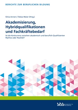 Abbildung von Akademisierung, Hybridqualifikationen und Fachkräftebedarf | 1. Auflage | 2022 | beck-shop.de