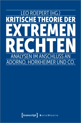 Abbildung von Roepert | Kritische Theorie der extremen Rechten | 1. Auflage | 2023 | beck-shop.de