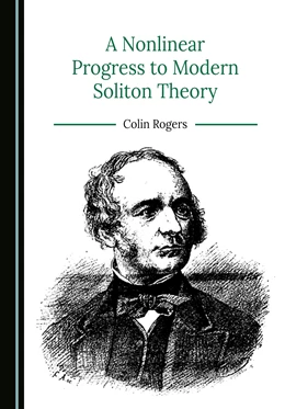 Abbildung von Rogers | A Nonlinear Progress to Modern Soliton Theory | 1. Auflage | 2023 | beck-shop.de