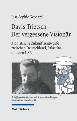 Abbildung von Gebhard | Davis Trietsch - Der vergessene Visionär | 1. Auflage | 2022 | 83 | beck-shop.de