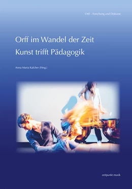 Abbildung von Kalcher | Orff im Wandel der Zeit | 1. Auflage | 2022 | beck-shop.de