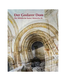 Abbildung von Bamberg | Der Goslarer Dom | 1. Auflage | 2022 | 62 | beck-shop.de