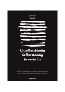Abbildung von Trost / Waldhör | Unselbstständig. Selbstständig. Erwerbslos | 1. Auflage | 2017 | beck-shop.de