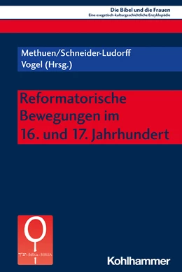 Abbildung von Methuen / Schneider-Ludorff | Reformatorische Bewegungen im 16. und 17. Jahrhundert | 1. Auflage | 2024 | beck-shop.de
