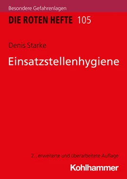 Abbildung von Starke | Einsatzstellenhygiene | 2. Auflage | 2024 | beck-shop.de