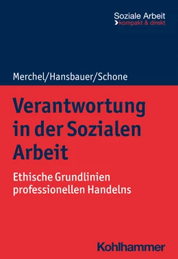 Abbildung von Merchel / Hansbauer | Verantwortung in der Sozialen Arbeit | 1. Auflage | 2023 | beck-shop.de