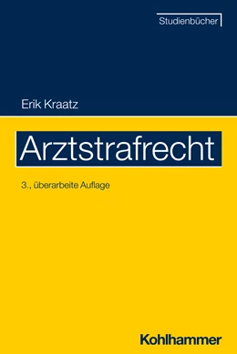 Abbildung von Kraatz | Arztstrafrecht | 3. Auflage | 2023 | beck-shop.de