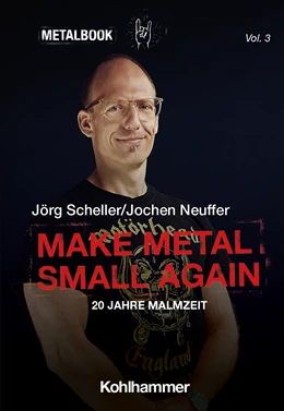 Abbildung von Scheller / Neuffer | Make Metal Small Again | 1. Auflage | 2023 | beck-shop.de