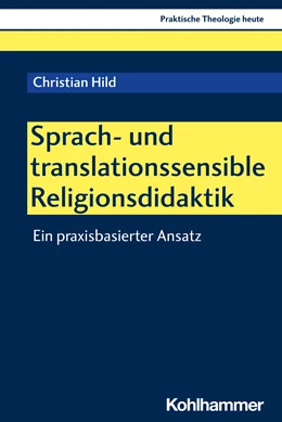 Abbildung von Hild | Religiöse Wörter übersetzen | 1. Auflage | 2023 | beck-shop.de