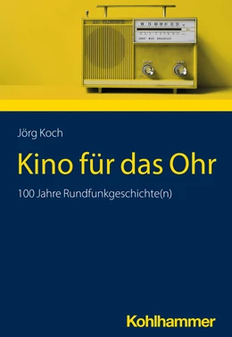 Abbildung von Koch | Kino für das Ohr | 1. Auflage | 2023 | beck-shop.de