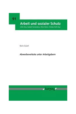 Abbildung von Güzel | Abwerbeverbote unter Arbeitgebern | 1. Auflage | 2022 | 51 | beck-shop.de