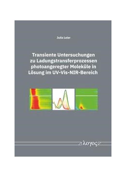 Abbildung von Leier | Transiente Untersuchungen zu Ladungstransferprozessen photoangeregter Moleküle in Lösung im UV-Vis-NIR-Bereich | 1. Auflage | 2022 | beck-shop.de